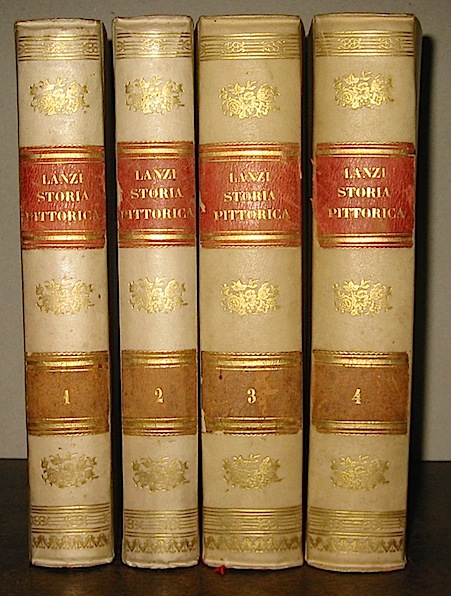 Luigi Lanzi Storia pittorica della Italia dal risorgimento delle belle arti fin presso al fine del XVIII Secolo 1824-1825 Milano dalla Società  Tipog. de' Classici Italiani